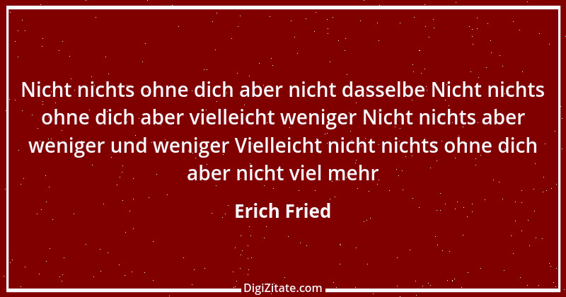 Zitat von Erich Fried 16