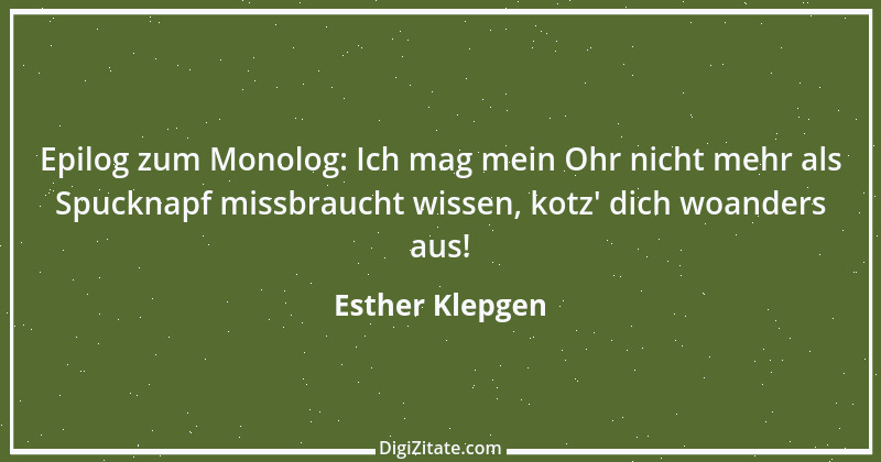 Zitat von Esther Klepgen 140