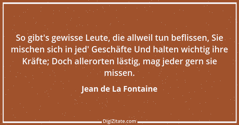 Zitat von Jean de La Fontaine 4