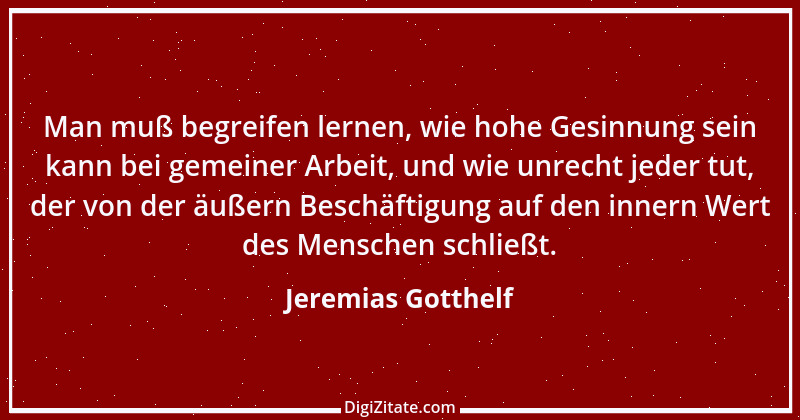 Zitat von Jeremias Gotthelf 312