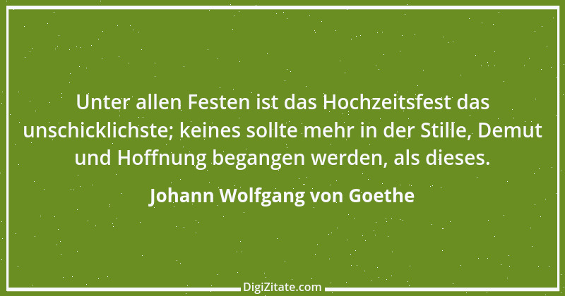 Zitat von Johann Wolfgang von Goethe 1648