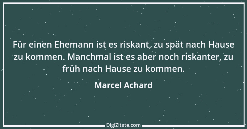 Zitat von Marcel Achard 12