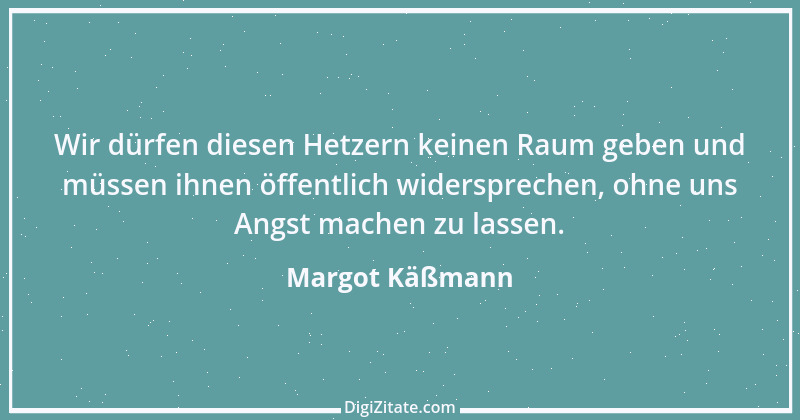 Zitat von Margot Käßmann 15