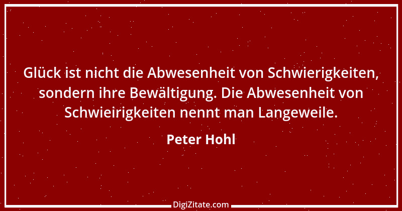 Zitat von Peter Hohl 31