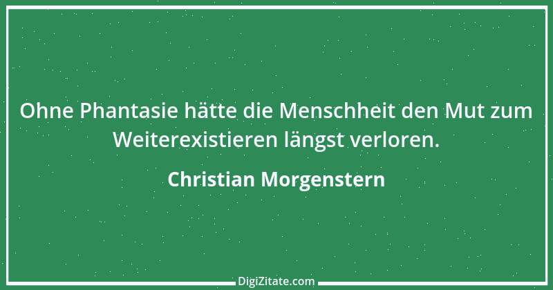 Zitat von Christian Morgenstern 172