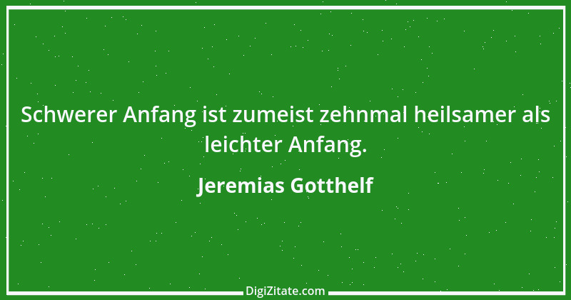 Zitat von Jeremias Gotthelf 313