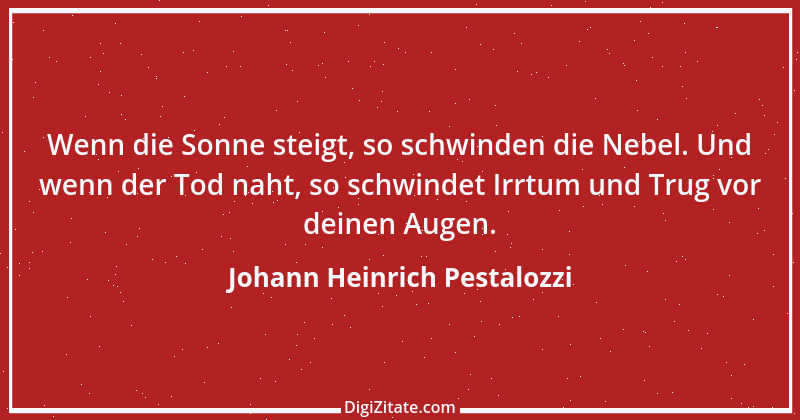 Zitat von Johann Heinrich Pestalozzi 120