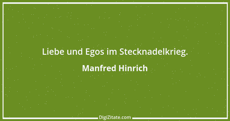 Zitat von Manfred Hinrich 2823