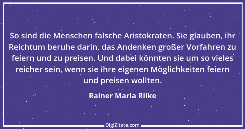 Zitat von Rainer Maria Rilke 194