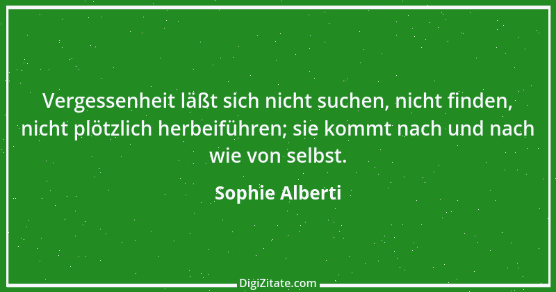 Zitat von Sophie Alberti 21