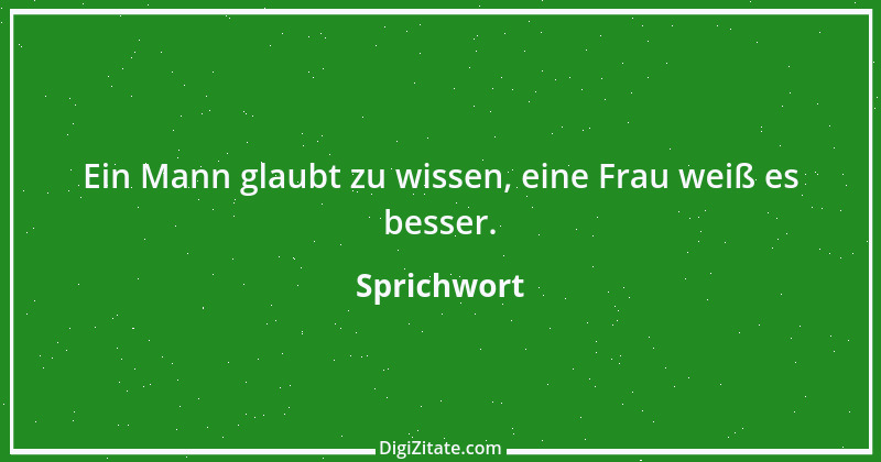 Zitat von Sprichwort 11641