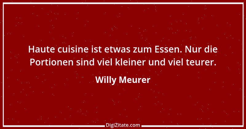 Zitat von Willy Meurer 950