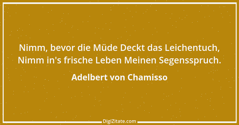 Zitat von Adelbert von Chamisso 2