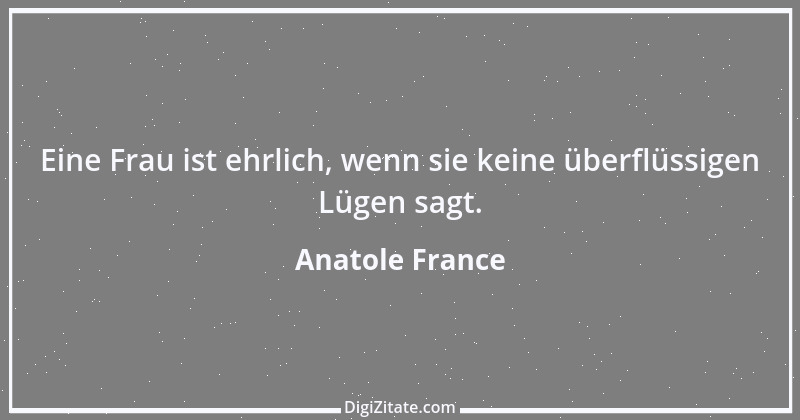 Zitat von Anatole France 165