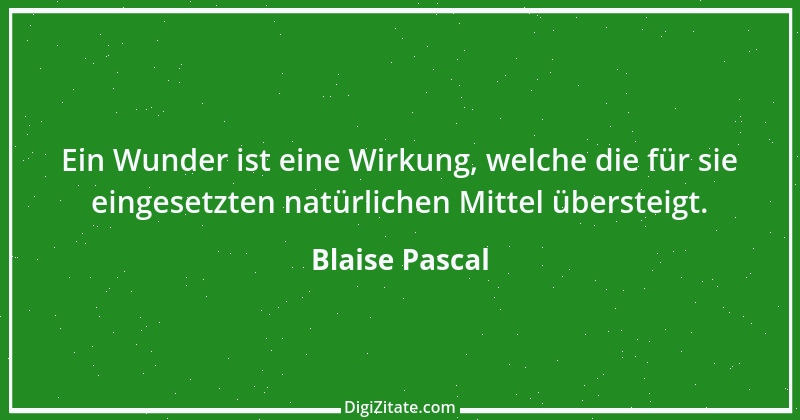 Zitat von Blaise Pascal 183