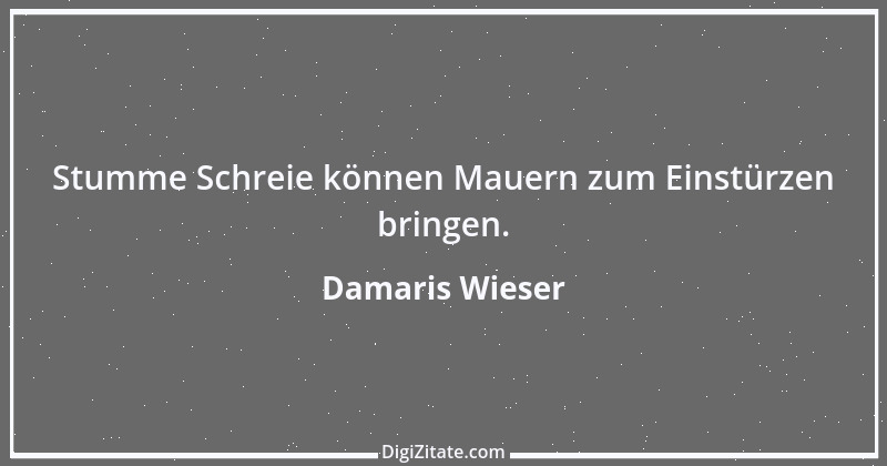 Zitat von Damaris Wieser 182