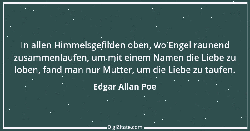 Zitat von Edgar Allan Poe 129