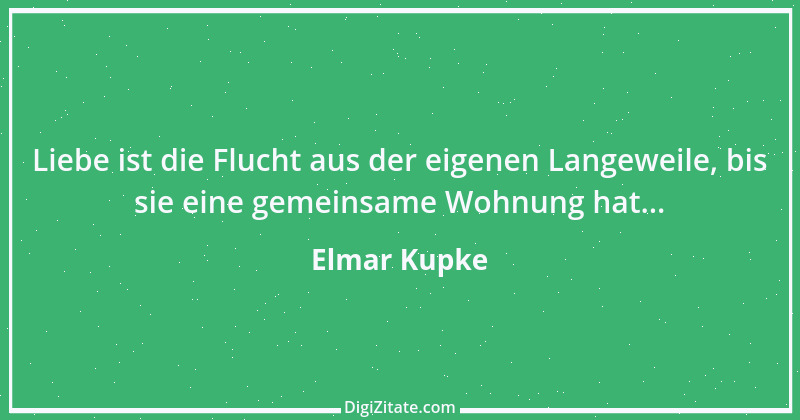 Zitat von Elmar Kupke 980