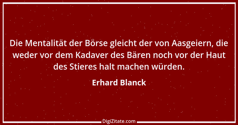 Zitat von Erhard Blanck 1205