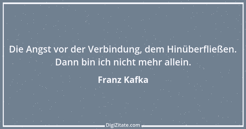 Zitat von Franz Kafka 5