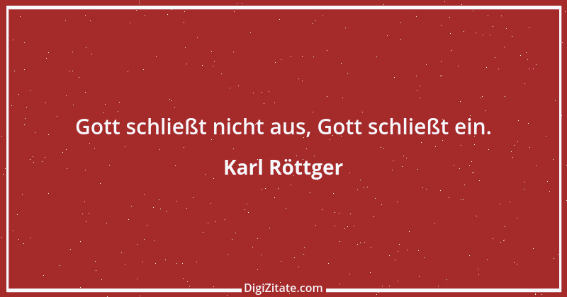 Zitat von Karl Röttger 1