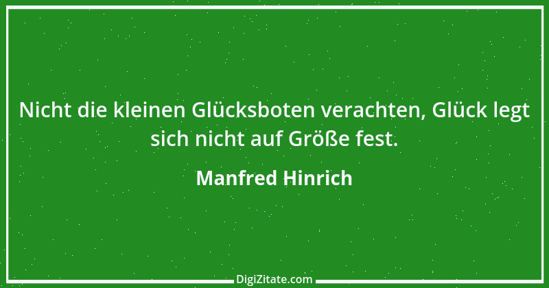 Zitat von Manfred Hinrich 2824