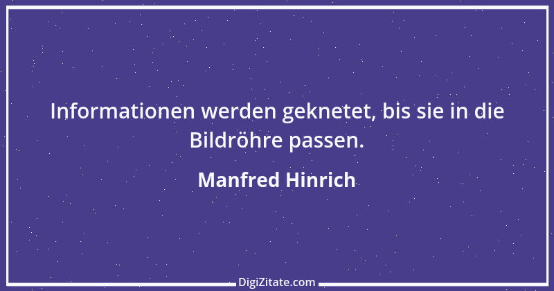 Zitat von Manfred Hinrich 824