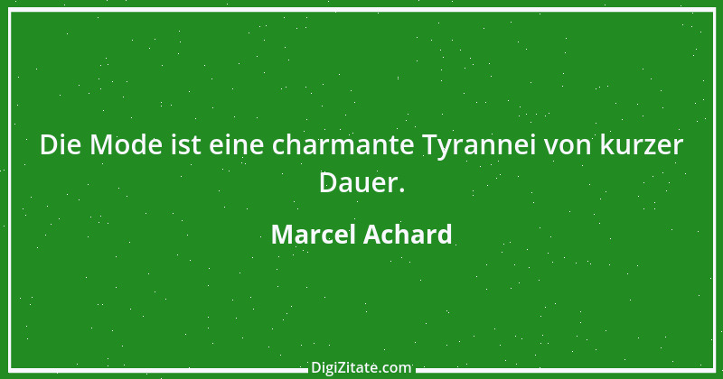 Zitat von Marcel Achard 14