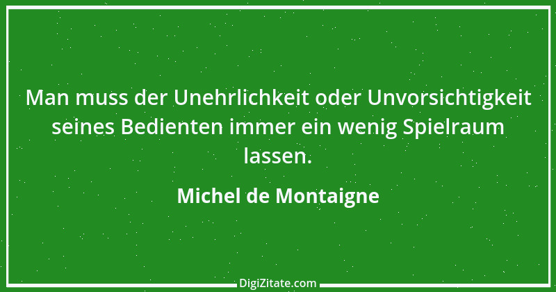 Zitat von Michel de Montaigne 338