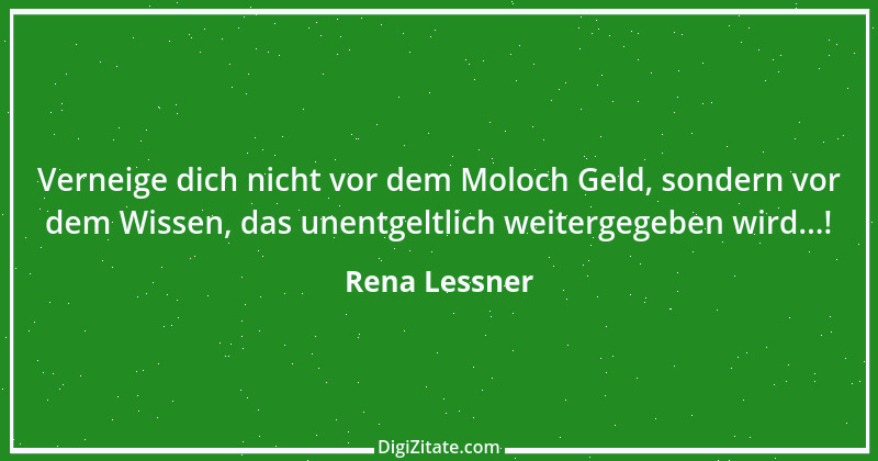 Zitat von Rena Lessner 4