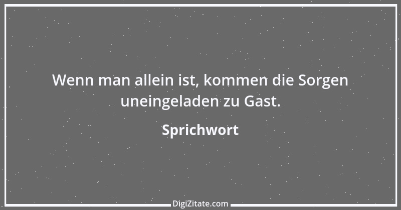 Zitat von Sprichwort 9642