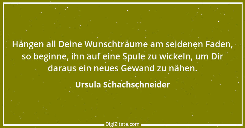 Zitat von Ursula Schachschneider 41