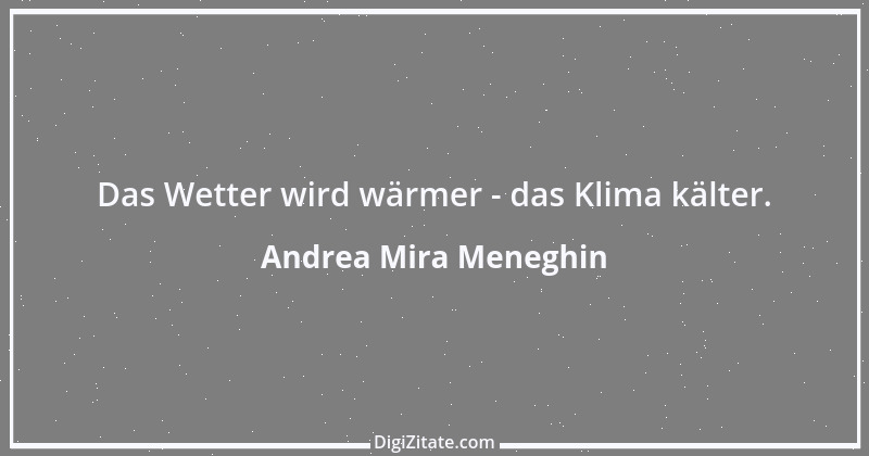 Zitat von Andrea Mira Meneghin 241