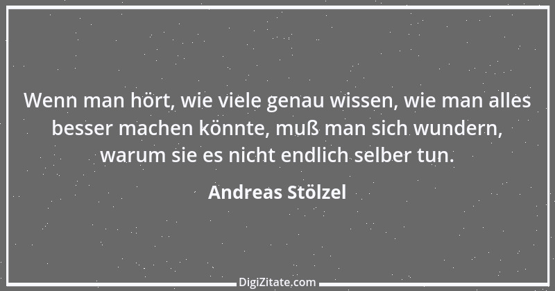 Zitat von Andreas Stölzel 1