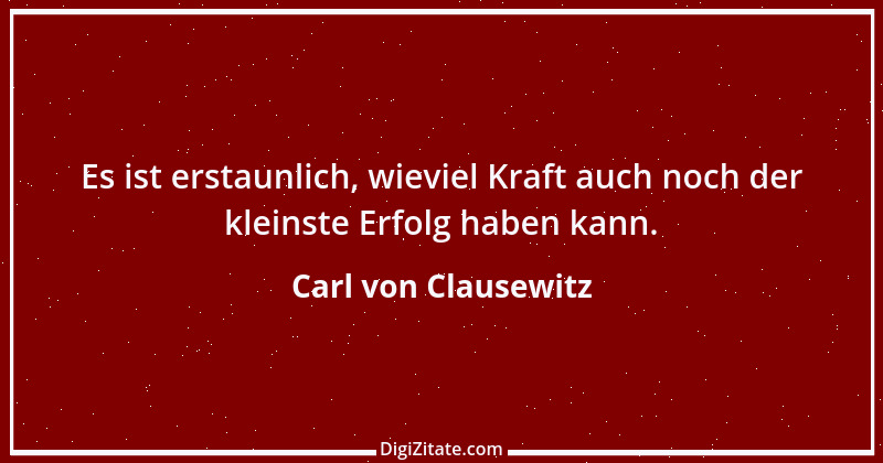 Zitat von Carl von Clausewitz 45