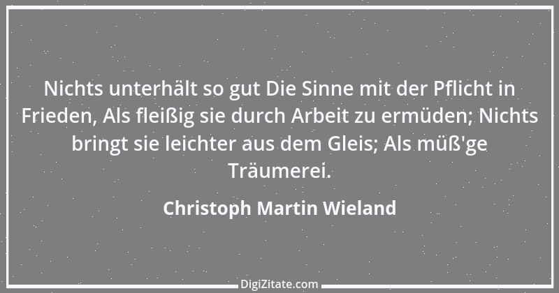 Zitat von Christoph Martin Wieland 74