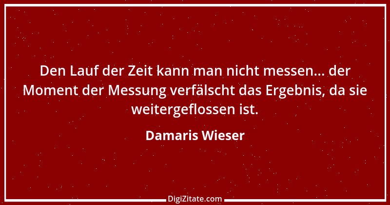 Zitat von Damaris Wieser 183