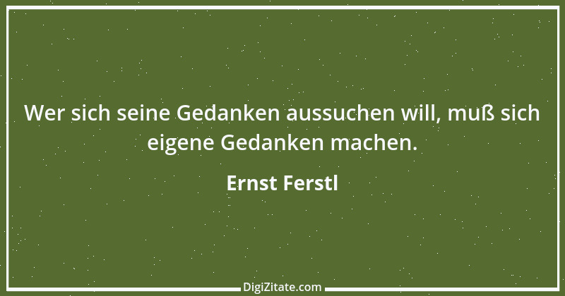 Zitat von Ernst Ferstl 92