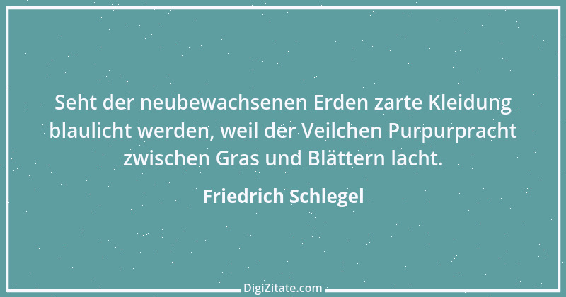 Zitat von Friedrich Schlegel 198