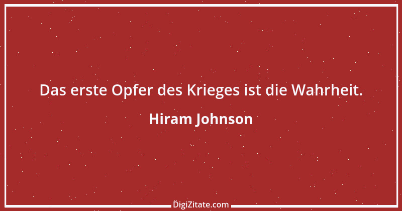 Zitat von Hiram Johnson 1