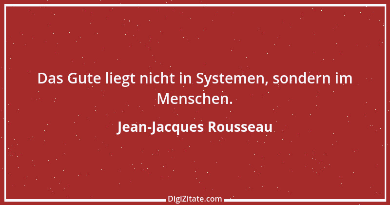 Zitat von Jean-Jacques Rousseau 238