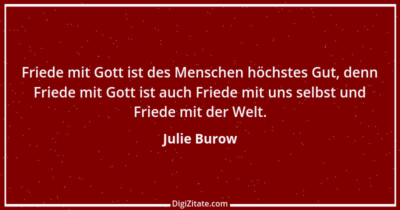 Zitat von Julie Burow 5