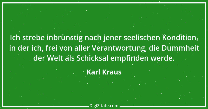 Zitat von Karl Kraus 410