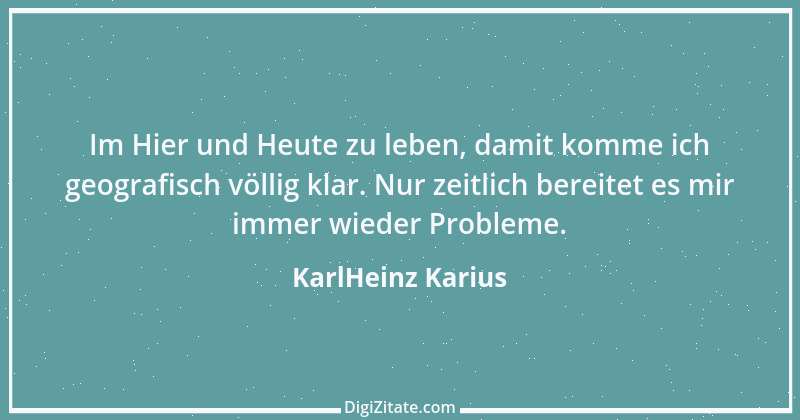 Zitat von KarlHeinz Karius 576