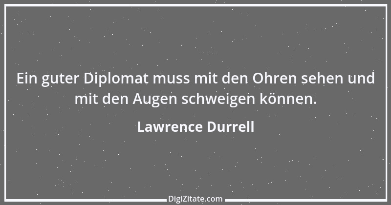 Zitat von Lawrence Durrell 6