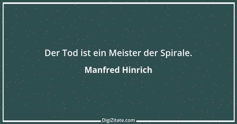 Zitat von Manfred Hinrich 1825