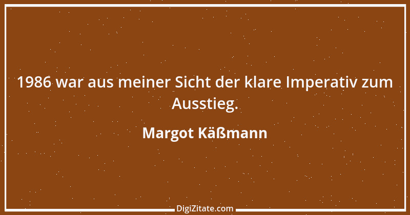 Zitat von Margot Käßmann 18