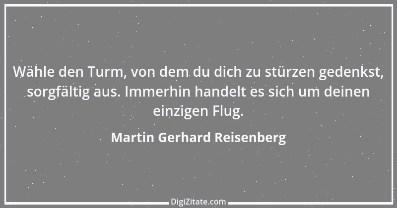 Zitat von Martin Gerhard Reisenberg 1966