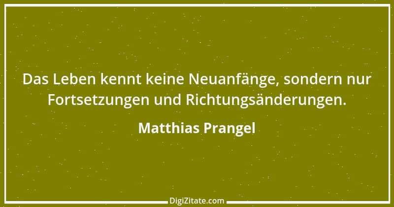 Zitat von Matthias Prangel 17