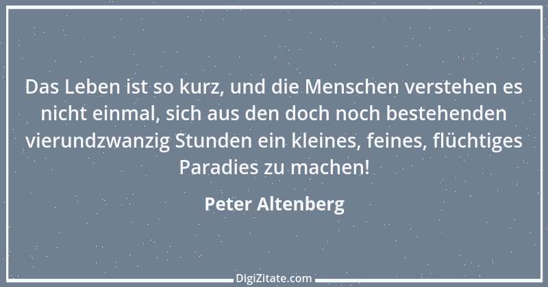 Zitat von Peter Altenberg 77